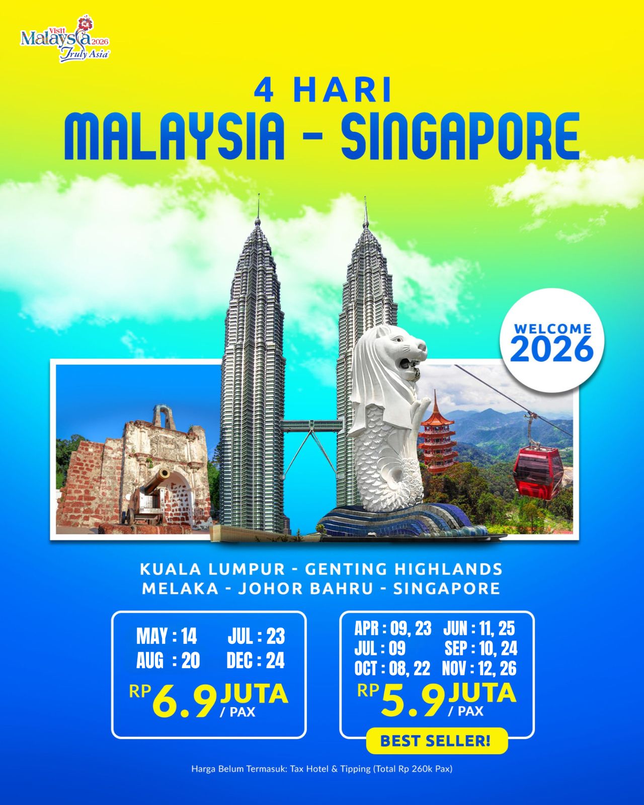 Paket 4H3M Malaysia - Singapore